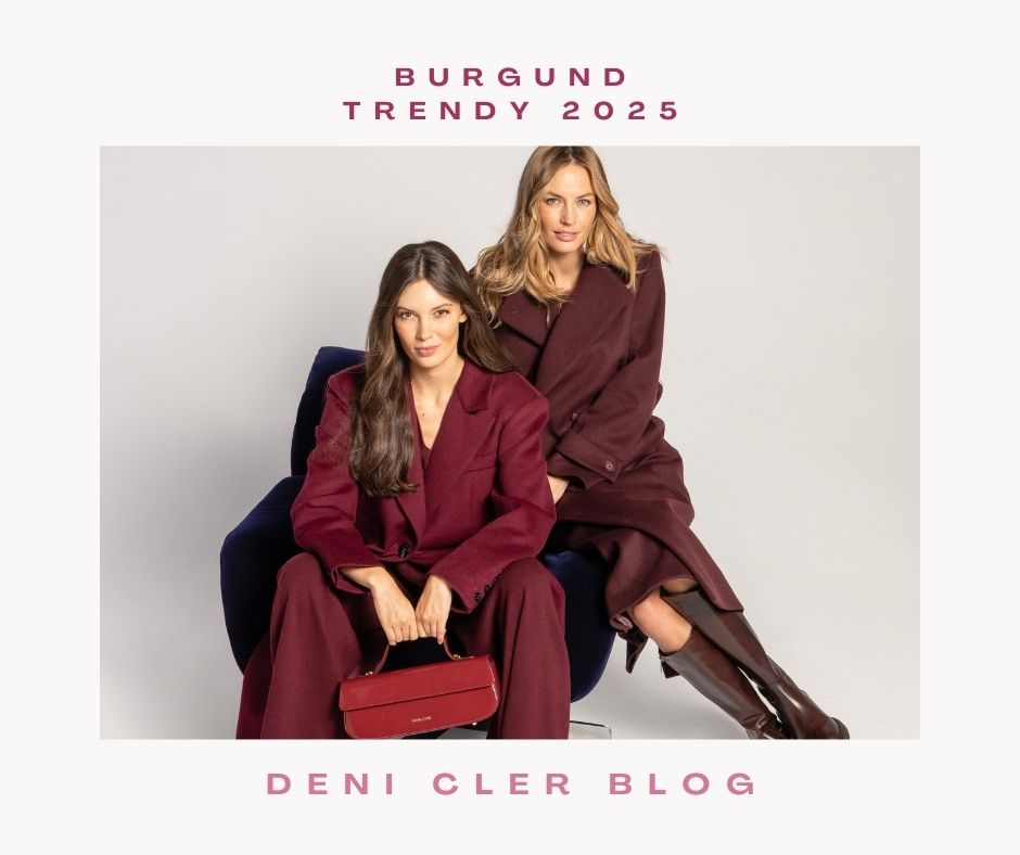 Burgund w modzie 2025 – elegancja w nowym wydaniu